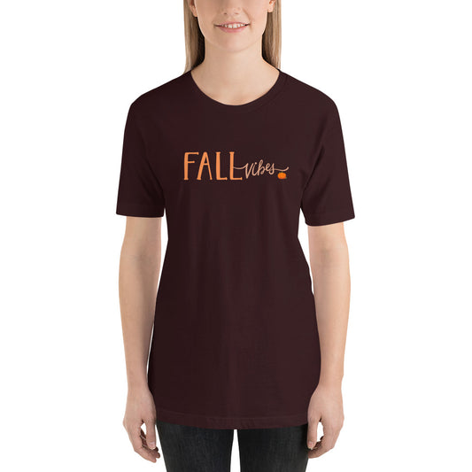 FALL VIBES t-shirt